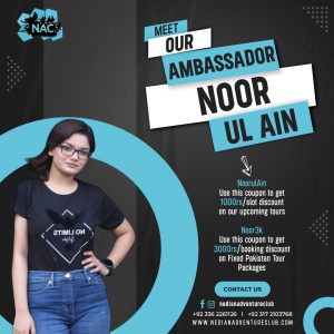 NAC Ambassador Noor Ul Ain